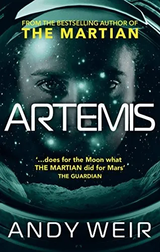 Artemis - Andy Weir