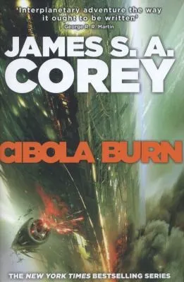 Cibola Burn - James S. A. Corey