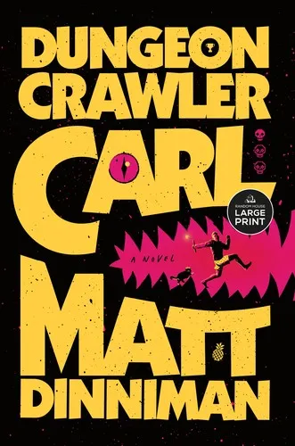 Dungeon Crawler Carl - Matt Dinniman