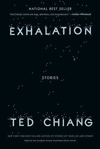 Exhalation - Ted Chiang