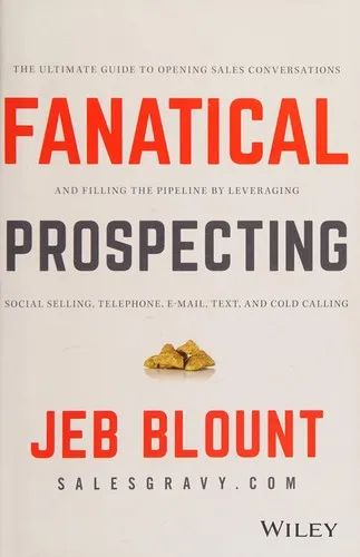 Fanatical Prospecting - Jeb Blount