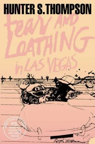 Fear and Loathing in Las Vegas - Hunter S. Thompson
