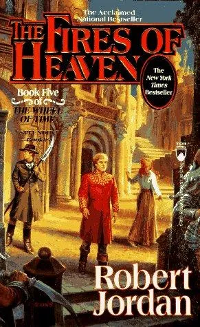 The Fires of Heaven - Robert Jordan
