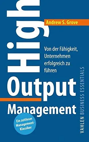 High Output Management - Andy Grove