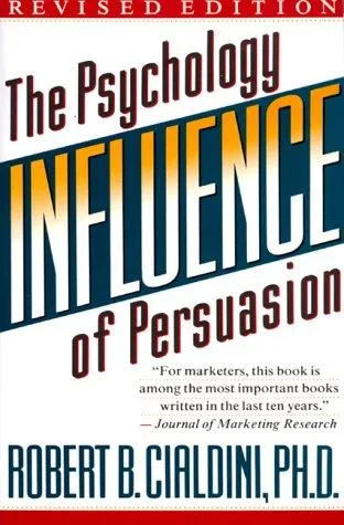 Influence - Robert Cialdini