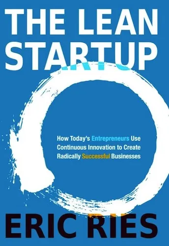 The Lean Startup - Eric Ries