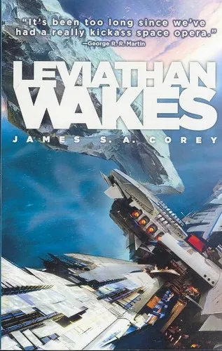 Leviathan Wakes - James S. A. Corey