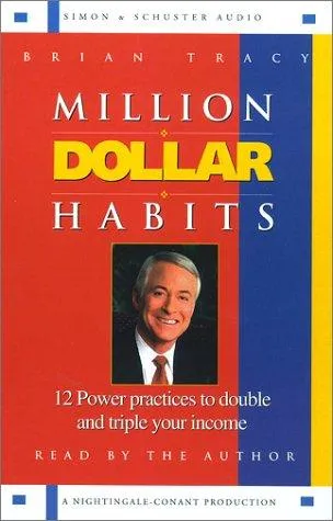 Million Dollar Habits - Brian Tracy