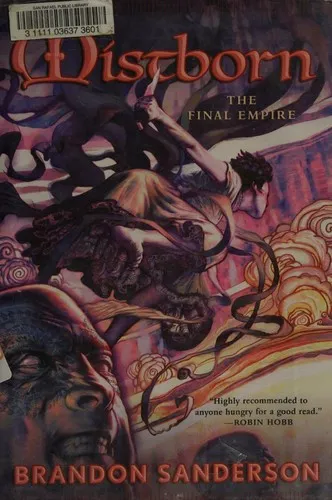 Mistborn: The Final Empire - Brandon Sanderson