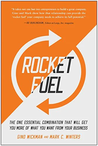 Rocket Fuel - Gino Wickman