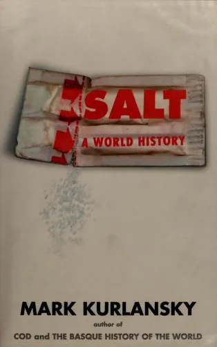 Salt - Mark Kurlansky