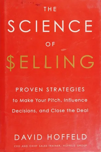 The Science of Selling - David Hoffeld
