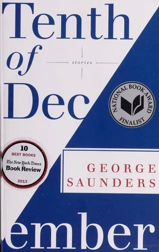 Tenth of December - George Saunders