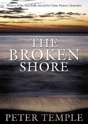 The Broken Shore - Peter Temple