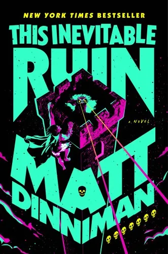 This Inevitable Ruin - Matt Dinniman