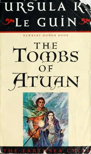 The Tombs of Atuan - Ursula K. Le Guin