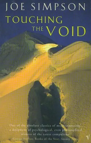 Touching the Void - Joe Simpson Touching the Void - Joe Simpson