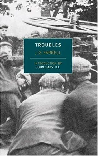 Troubles - J. G. Farrell